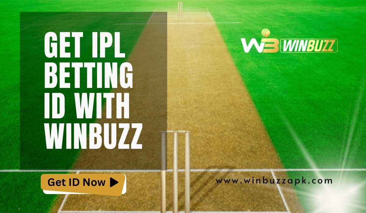 You are currently viewing Get IPL Betting ID with Winbuzz