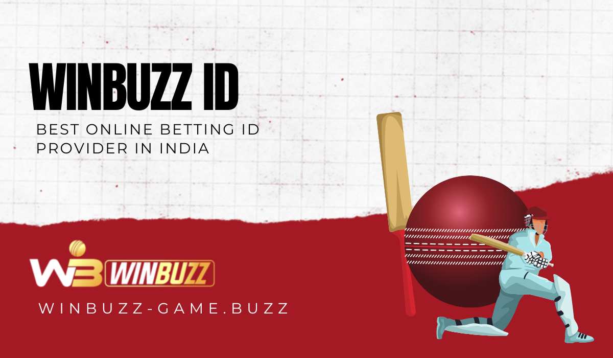 You are currently viewing Winbuzz Id : Best Online Betting Id Provider in India