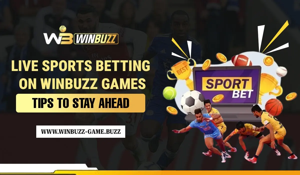 You are currently viewing Live Sports Betting on Winbuzz Games: Tips to Stay Ahead